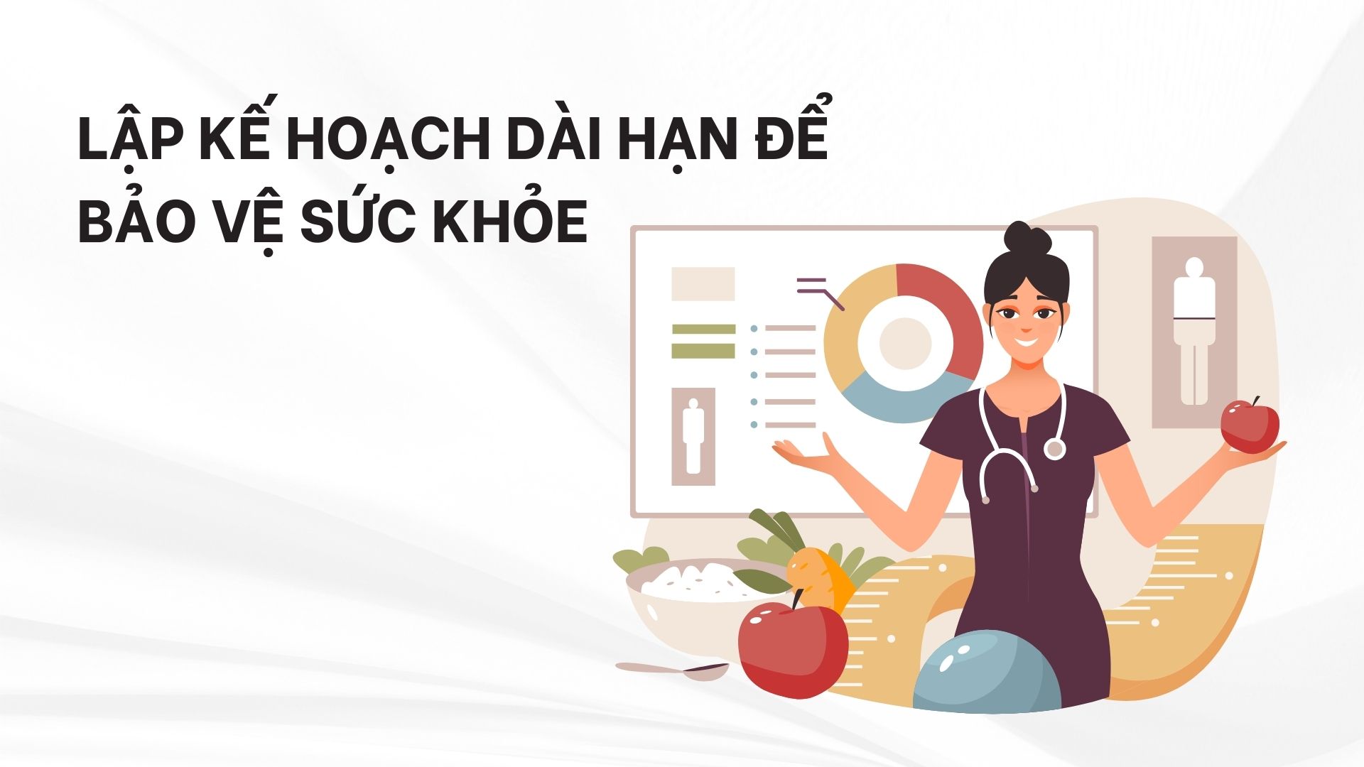 Lập kế hoạch dài hạn để bảo vệ sức khỏe
