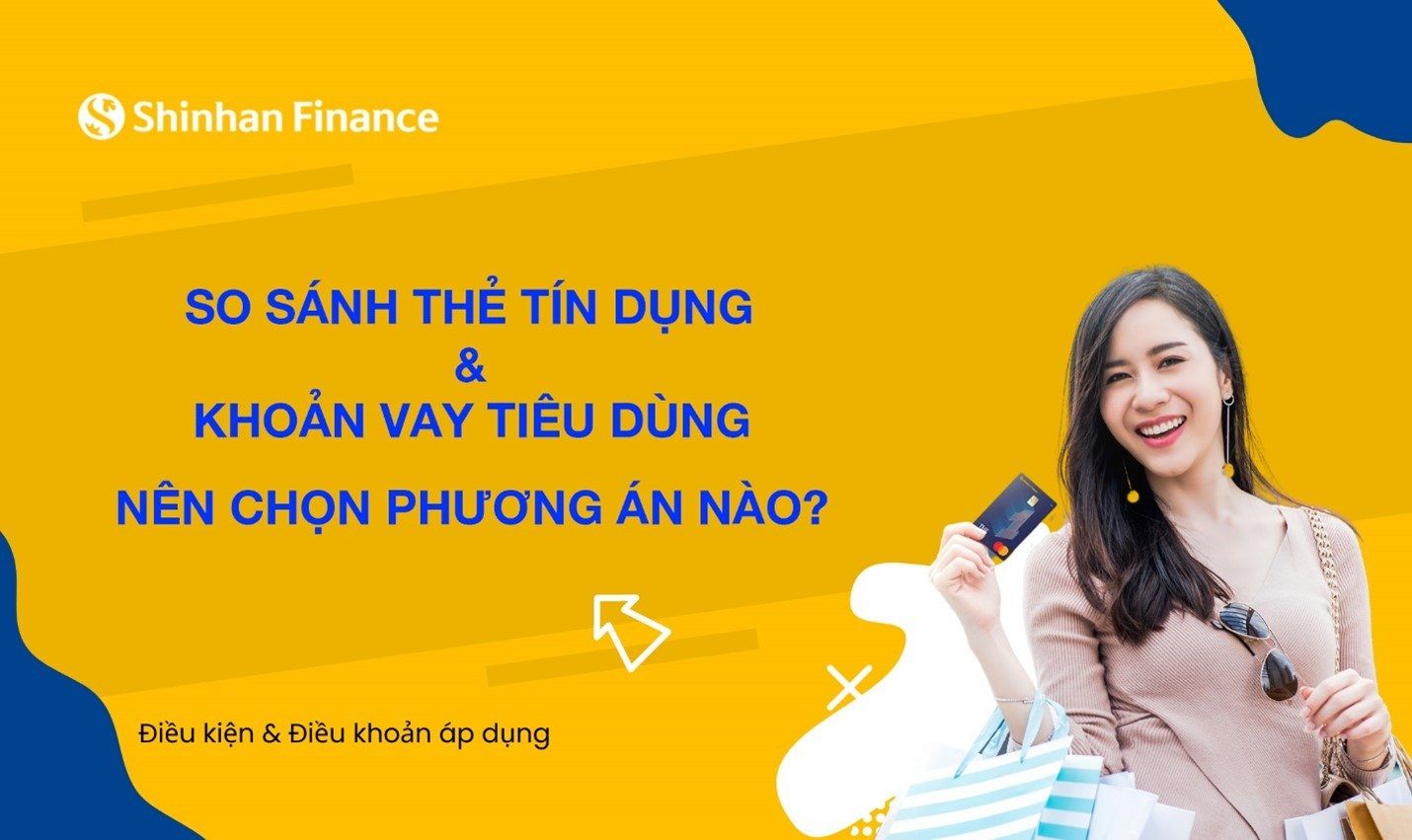 So Sánh Thẻ Tín Dụng Và Khoản Vay Tiêu Dùng Trả Góp: Nên Chọn Phương Án Nào?