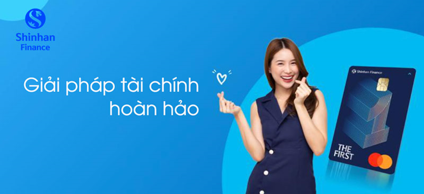 Mở thẻ tín dụng online tại Shinhan Finance