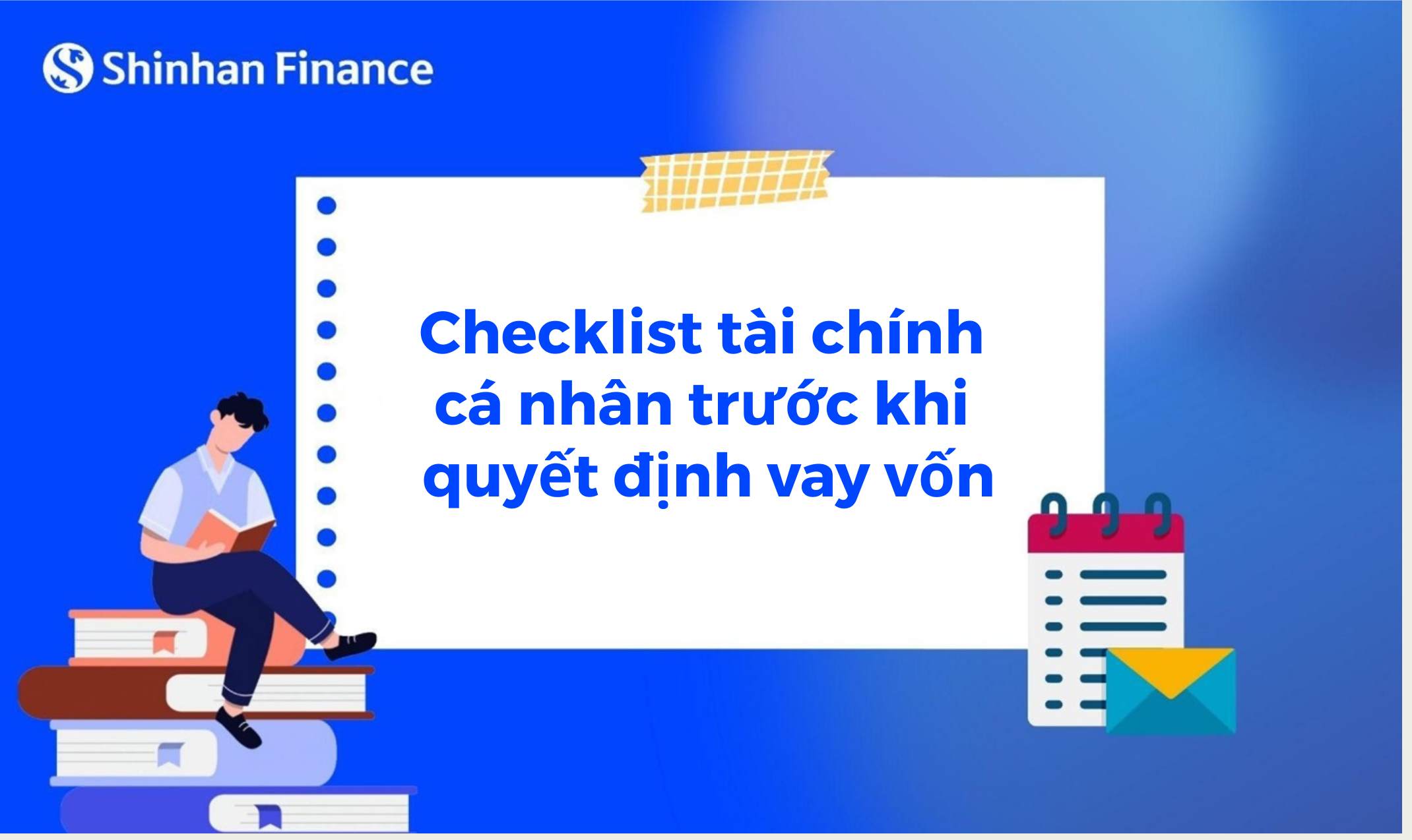 Checklist tài chính cá nhân trước khi quyết định vay vốn